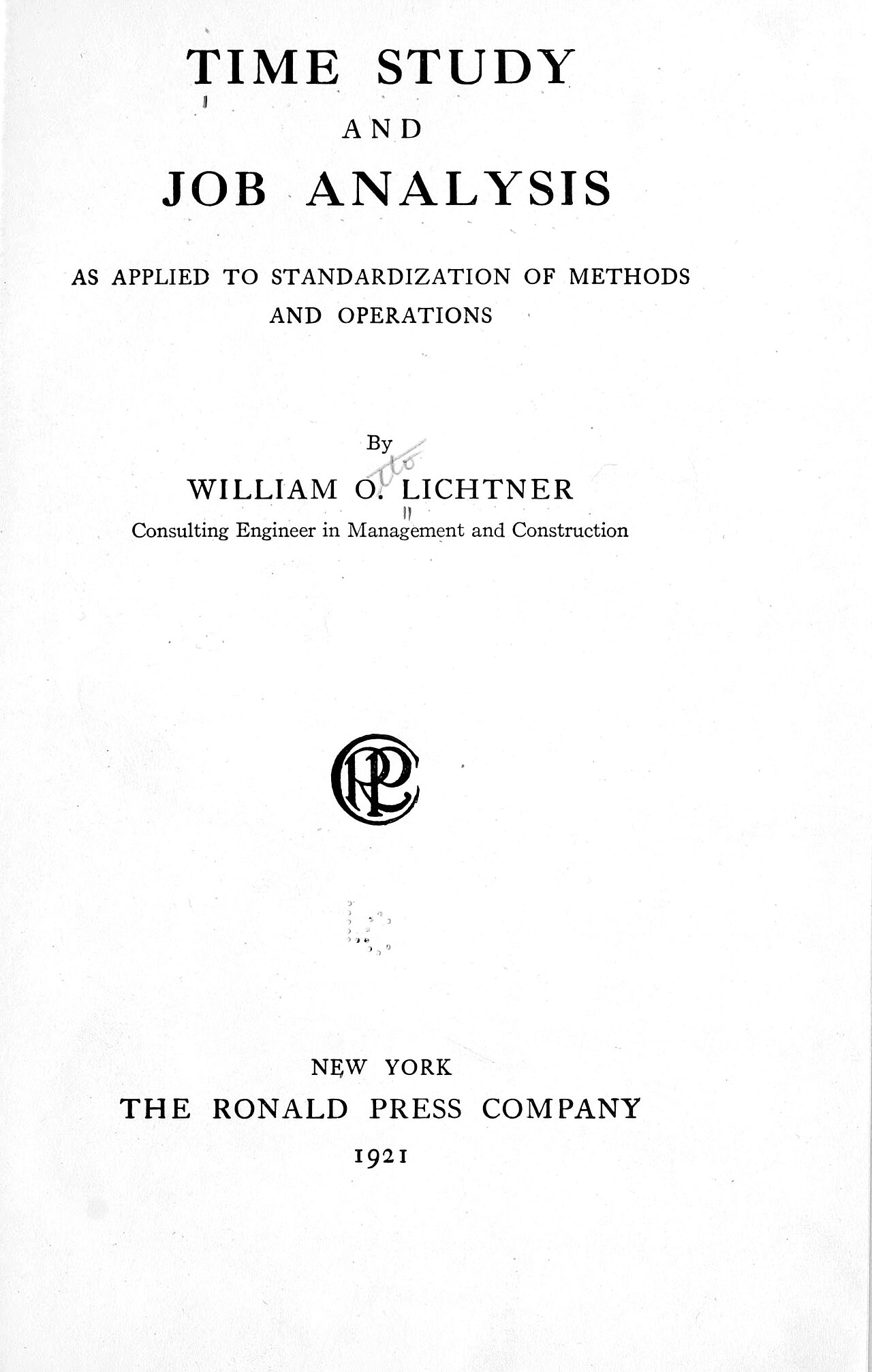 AI #185: Preference Cascade Analysis Posted to Hacker News — Time study and job analysis as applied to standardization of methods and operations (1921), title page
